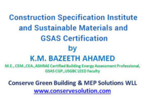 Construction Specification Institute, Sustainable Materials and GSAS Certification